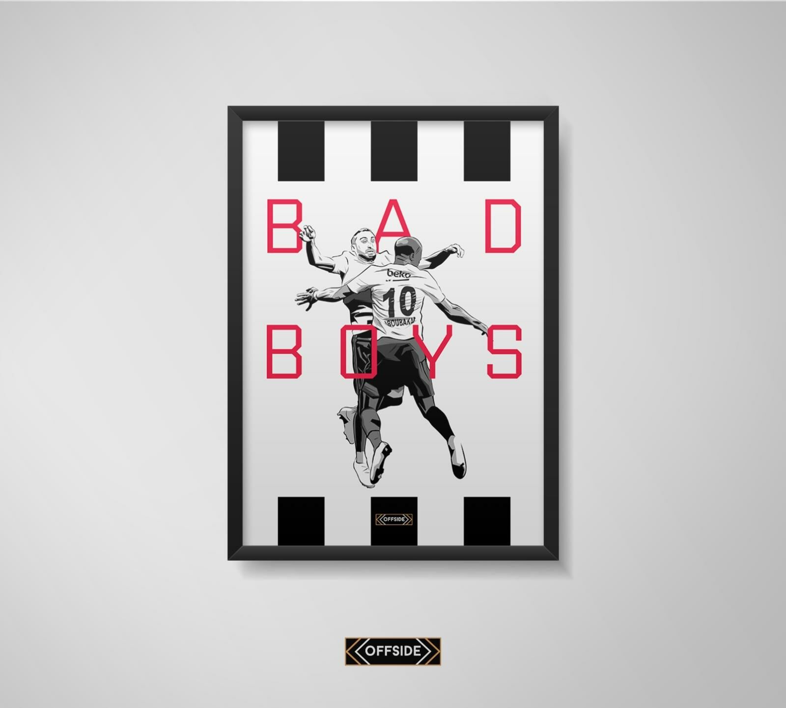Cenk Tosun & Aboubakar 'Bad Boys' Poster Siyah Çerçeve
