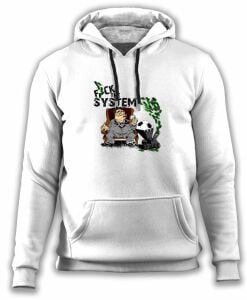 F*ck The System - Sweatshirt
