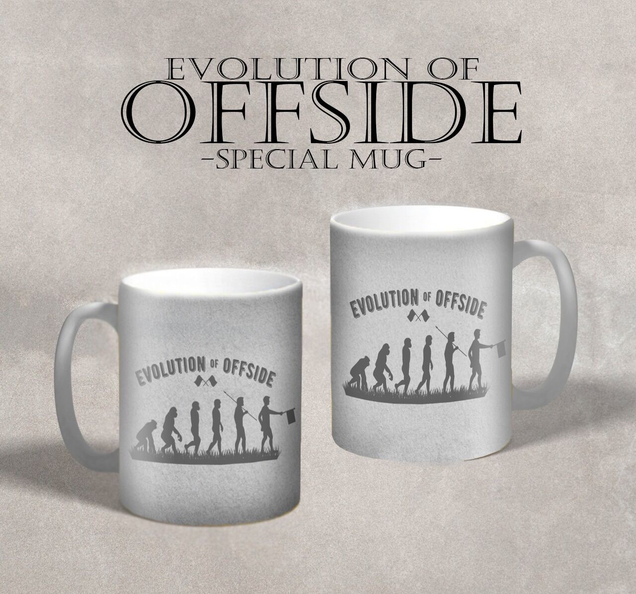 Evolution of Offside - Futbol Özel Tasarım Kupa Bardak